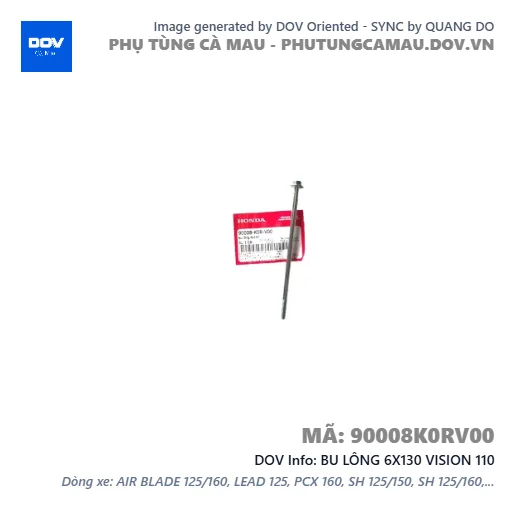 BU LÔNG 6X130 VISION 110 — 90008K0RV00
