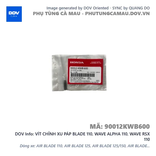 VÍT CHỈNH XU PÁP BLADE 110, WAVE ALPHA 110, WAVE RSX 110 — 90012KWB600