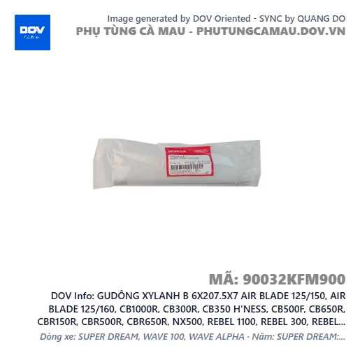 GUDÔNG XYLANH B 6X207.5X7 AIR BLADE 125/150, AIR BLADE 125/160, CB1000R, CB300R, CB350 H'NESS, CB500F, CB650R, CBR150R, CBR500R, CBR650R, NX500, REBEL 1100, REBEL 300, REBEL 500, SH MODE, SUPER CUB C125, VARIO 160, VISION 110, WINNER X — 90032KFM900