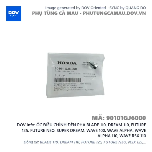 ỐC ĐIỀU CHỈNH ĐÈN PHA BLADE 110, DREAM 110, FUTURE 125, FUTURE NEO, SUPER DREAM, WAVE 100, WAVE ALPHA, WAVE ALPHA 110, WAVE RSX 110 — 90101GJ6000
