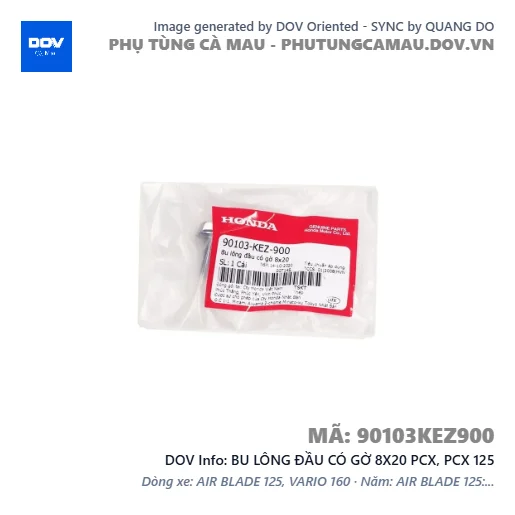 BU LÔNG ĐẦU CÓ GỜ 8X20 PCX, PCX 125 — 90103KEZ900