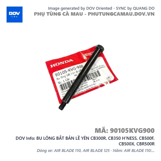 BU LÔNG BẮT BẢN LỀ YÊN CB300R, CB350 H'NESS, CB500F, CB500X, CBR500R — 90105KVG900