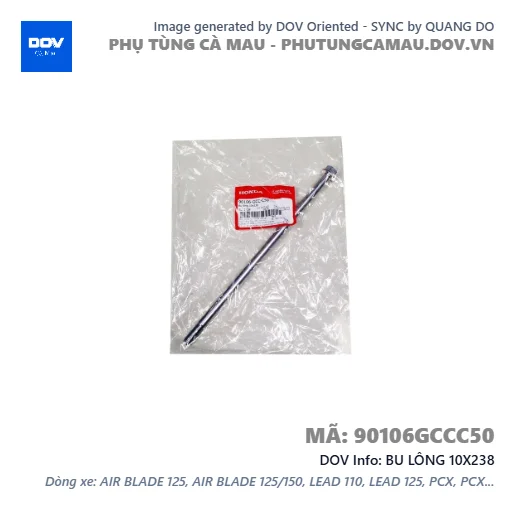 BU LÔNG 10X238  — 90106GCCC50