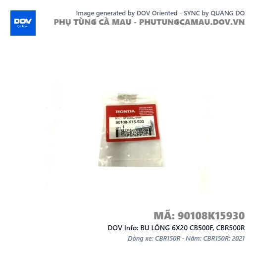 BU LÔNG 6X20 CB500F, CBR500R — 90108K15930