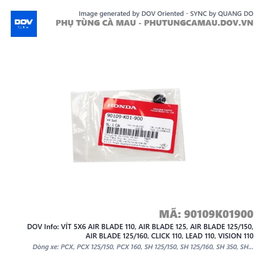 VÍT 5X6 AIR BLADE 110, AIR BLADE 125, AIR BLADE 125/150, AIR BLADE 125/160, CLICK 110, LEAD 110, VISION 110 — 90109K01900