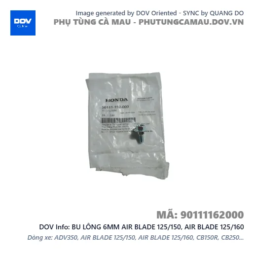 BU LÔNG 6MM AIR BLADE 125/150, AIR BLADE 125/160 — 90111162000