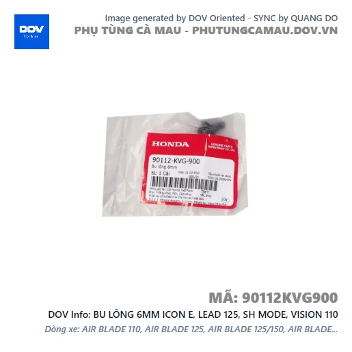 BU LÔNG 6MM ICON E, LEAD 125, SH MODE, VISION 110 — 90112KVG900