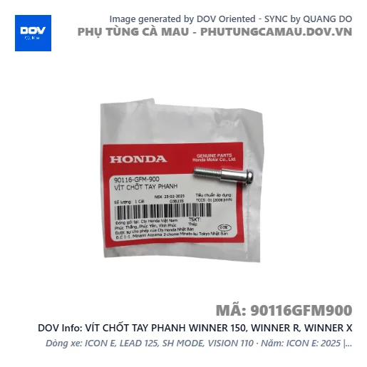 VÍT CHỐT TAY PHANH WINNER 150, WINNER R, WINNER X — 90116GFM900