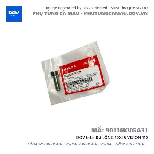 BU LÔNG 10X25 VISION 110 — 90116KVGA31