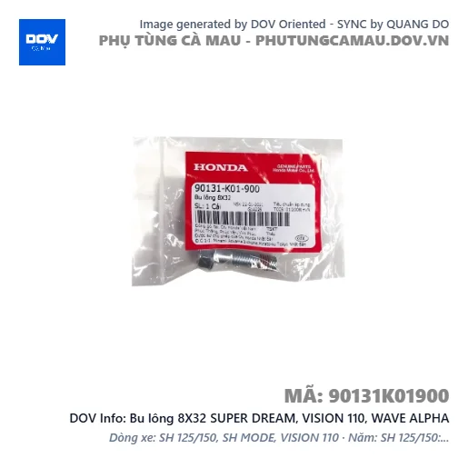 Bu lông 8X32 SUPER DREAM, VISION 110, WAVE ALPHA — 90131K01900