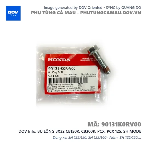 BU LÔNG 8X32 CB150R, CB300R, PCX, PCX 125, SH MODE — 90131K0RV00