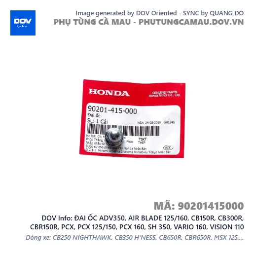 ĐAI ỐC ADV350, AIR BLADE 125/160, CB150R, CB300R, CBR150R, PCX, PCX 125/150, PCX 160, SH 350, VARIO 160, VISION 110 — 90201415000