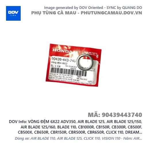 VÒNG ĐỆM 6X22 ADV350, AIR BLADE 125, AIR BLADE 125/150, AIR BLADE 125/160, BLADE 110, CB1000R, CB150R, CB300R, CB500F, CB500X, CB650R, CBR150R, CBR500R, CBR650R, CLICK 110, DREAM 110, FUTURE 125, LEAD 125, MSX 125, NX500, PCX, PCX 125, PCX 125/150, PCX 160, REBEL 300, REBEL 500, SH 125/150, SH 125/160, SH 350, SH MODE, SUPER CUB C125, VARIO 160, WAVE ALPHA 110, WAVE RSX 110, WINNER 150, WINNER R, WINNER X — 90439443740