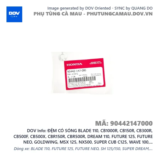 ĐỆM CÓ SÓNG BLADE 110, CB1000R, CB150R, CB300R, CB500F, CB500X, CBR150R, CBR500R, DREAM 110, FUTURE 125, FUTURE NEO, GOLDWING, MSX 125, NX500, SUPER CUB C125, WAVE 100, WAVE ALPHA 110, WAVE RSX 110, WINNER 150, WINNER R, WINNER X — 90442147000