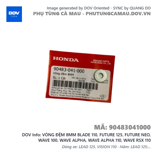 VÒNG ĐỆM 8MM BLADE 110, FUTURE 125, FUTURE NEO, WAVE 100, WAVE ALPHA, WAVE ALPHA 110, WAVE RSX 110 — 90483041000