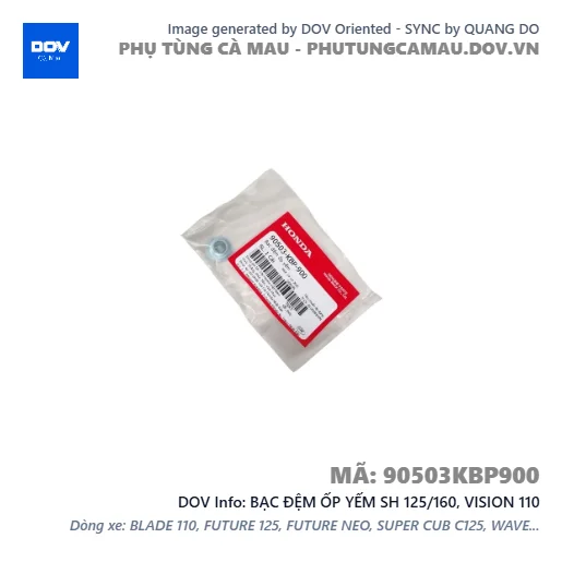 BẠC ĐỆM ỐP YẾM SH 125/160, VISION 110 — 90503KBP900
