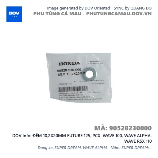 ĐỆM 10,2X20MM FUTURE 125, PCX, WAVE 100, WAVE ALPHA, WAVE RSX 110 — 90528230000