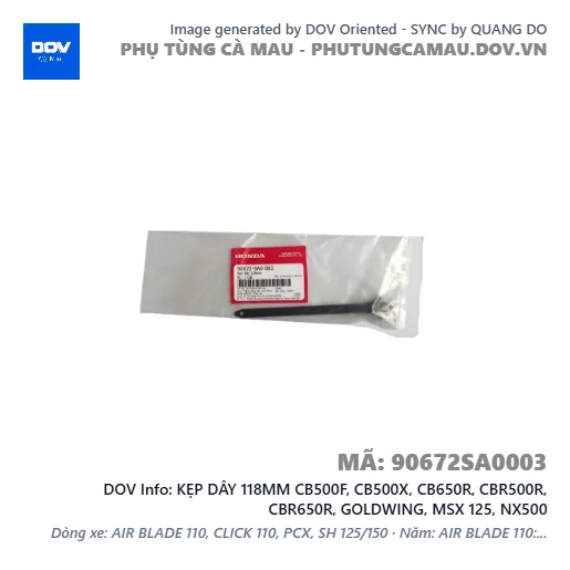 KẸP DÂY 118MM CB500F, CB500X, CB650R, CBR500R, CBR650R, GOLDWING, MSX 125, NX500 — 90672SA0003