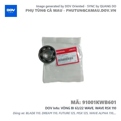 VÒNG BI 63/22 WAVE, WAVE RSX 110 — 91001KWB601