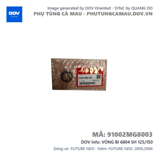 VÒNG BI 6804 SH 125/150 — 91002MG8003