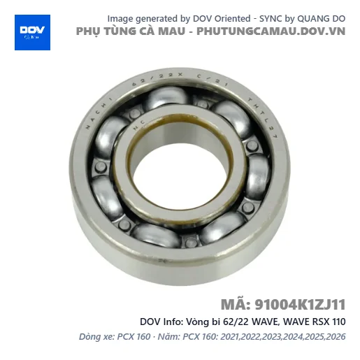Vòng bi 62/22 WAVE, WAVE RSX 110 — 91004K1ZJ11