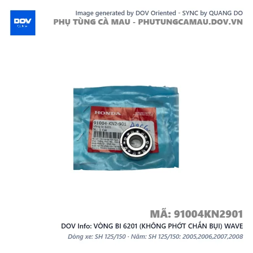 VÒNG BI 6201 (KHÔNG PHỚT CHẮN BỤI) WAVE — 91004KN2901