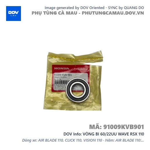 VÒNG BI 60/22UU WAVE RSX 110 — 91009KVB901