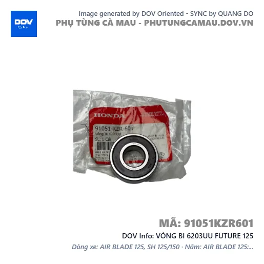 VÒNG BI 6203UU FUTURE 125 — 91051KZR601