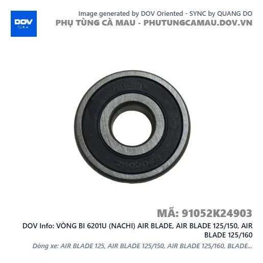 VÒNG BI 6201U (NACHI) AIR BLADE, AIR BLADE 125/150, AIR BLADE 125/160 — 91052K24903