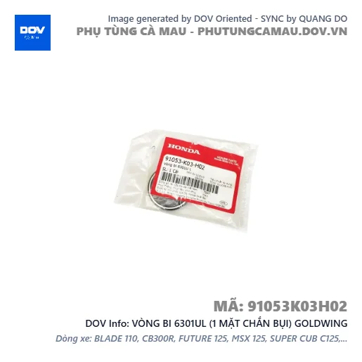 VÒNG BI 6301UL (1 MẶT CHẮN BỤI) GOLDWING — 91053K03H02
