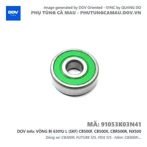 VÒNG BI 6301U L (SKF) CB500F, CB500X, CBR500R, NX500 — 91053K03N41