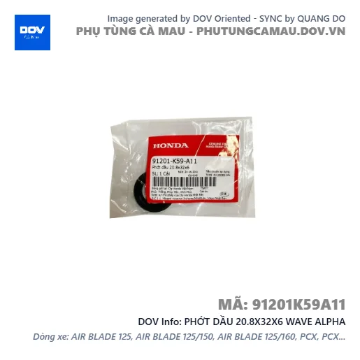 PHỚT DẦU 20.8X32X6 WAVE ALPHA — 91201K59A11