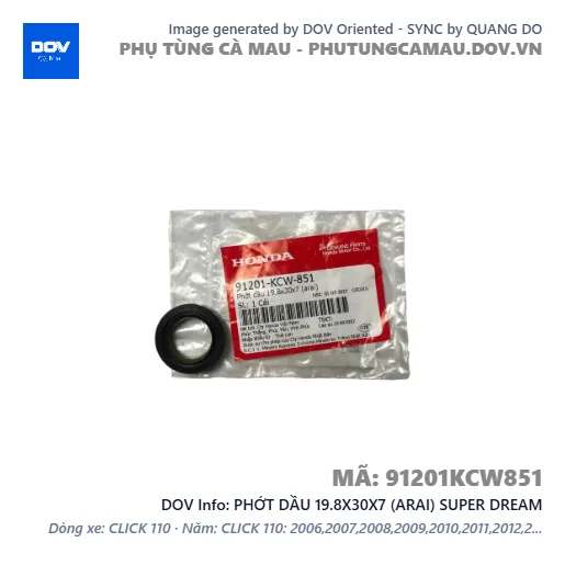 PHỚT DẦU 19.8X30X7 (ARAI) SUPER DREAM — 91201KCW851