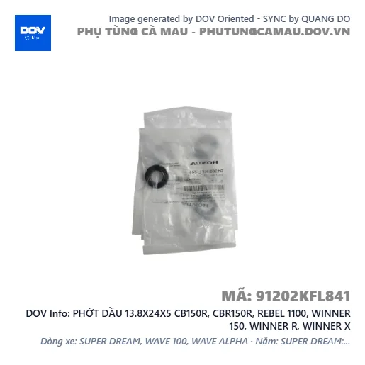 PHỚT DẦU 13.8X24X5 CB150R, CBR150R, REBEL 1100, WINNER 150, WINNER R, WINNER X — 91202KFL841