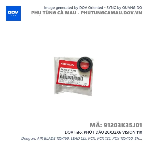 PHỚT DẦU 20X32X6 VISION 110 — 91203K35J01