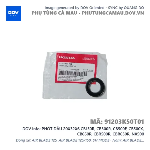 PHỚT DẦU 20X32X6 CB150R, CB300R, CB500F, CB500X, CB650R, CBR500R, CBR650R, NX500 — 91203K50T01