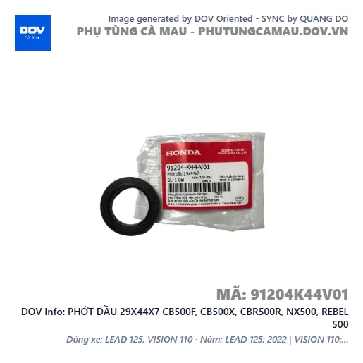 PHỚT DẦU 29X44X7 CB500F, CB500X, CBR500R, NX500, REBEL 500 — 91204K44V01