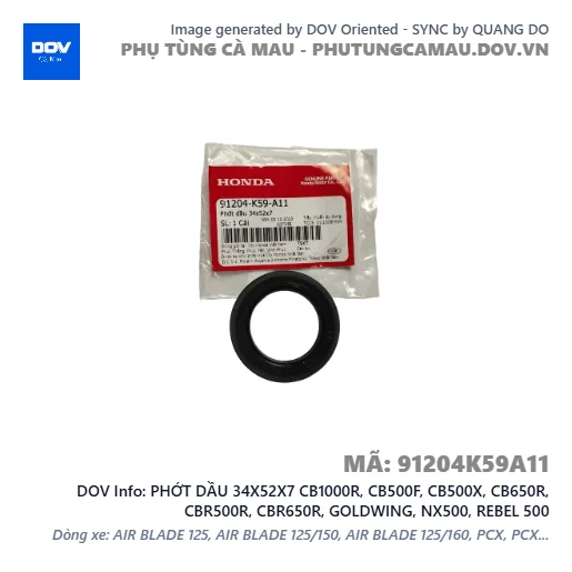PHỚT DẦU 34X52X7 CB1000R, CB500F, CB500X, CB650R, CBR500R, CBR650R, GOLDWING, NX500, REBEL 500 — 91204K59A11