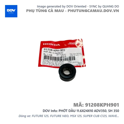 PHỚT DẦU 11.6X24X10 ADV350, SH 350 — 91208KPH901