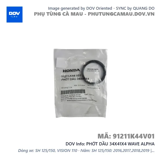 PHỚT DẦU 34X41X4 WAVE ALPHA — 91211K44V01