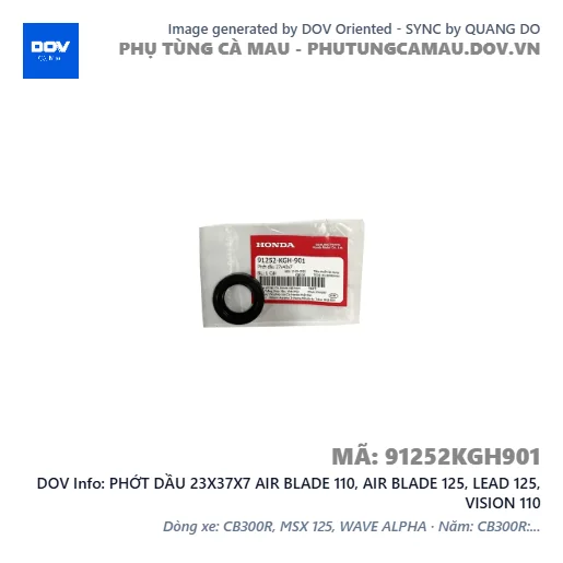 PHỚT DẦU 23X37X7 AIR BLADE 110, AIR BLADE 125, LEAD 125, VISION 110 — 91252KGH901