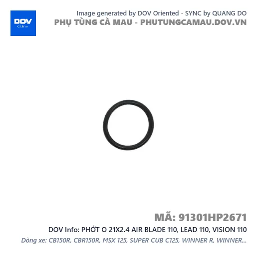 PHỚT O 21X2.4 AIR BLADE 110, LEAD 110, VISION 110 — 91301HP2671