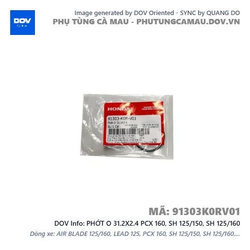 PHỚT O 31.2X2.4 PCX 160, SH 125/150, SH 125/160 — 91303K0RV01
