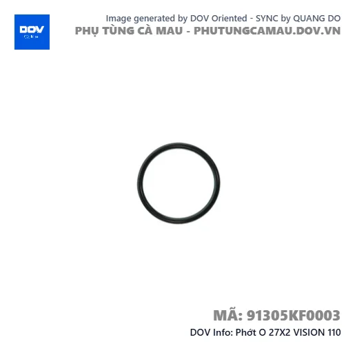 Phớt O 27X2 VISION 110 — 91305KF0003