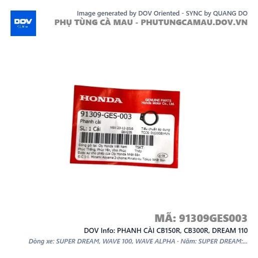 PHANH CÀI CB150R, CB300R, DREAM 110 — 91309GES003
