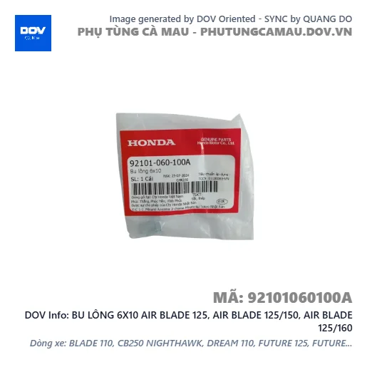 BU LÔNG 6X10 AIR BLADE 125, AIR BLADE 125/150, AIR BLADE 125/160 — 92101060100A