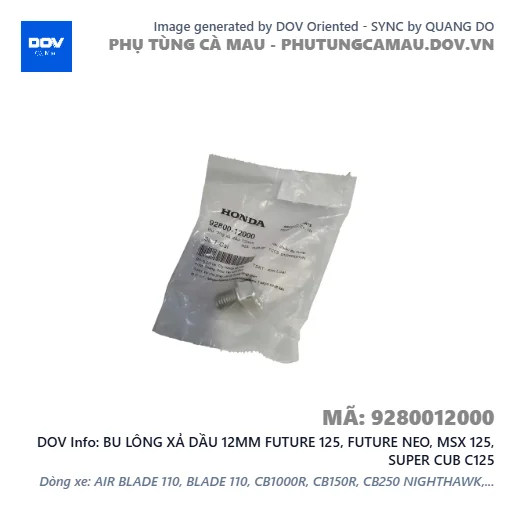 BU LÔNG XẢ DẦU 12MM FUTURE 125, FUTURE NEO, MSX 125, SUPER CUB C125 — 9280012000