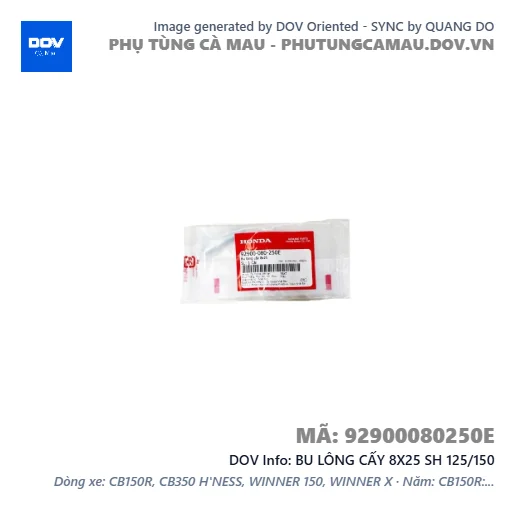 BU LÔNG CẤY 8X25 SH 125/150 — 92900080250E