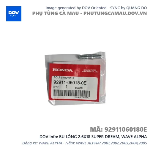 BU LÔNG 2.6X18 SUPER DREAM, WAVE ALPHA — 92911060180E
