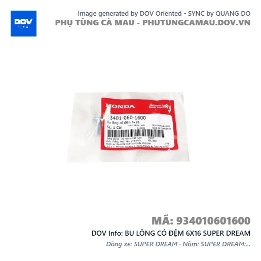 BU LÔNG CÓ ĐỆM 6X16 SUPER DREAM — 934010601600